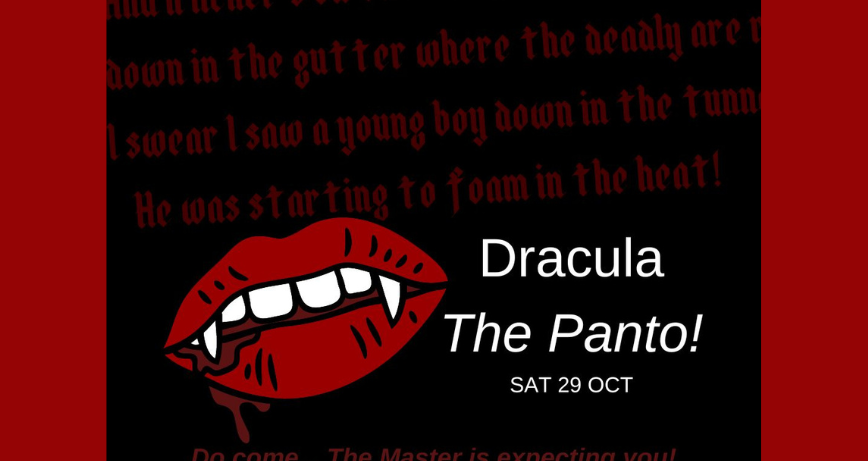 Dracula the Panto!